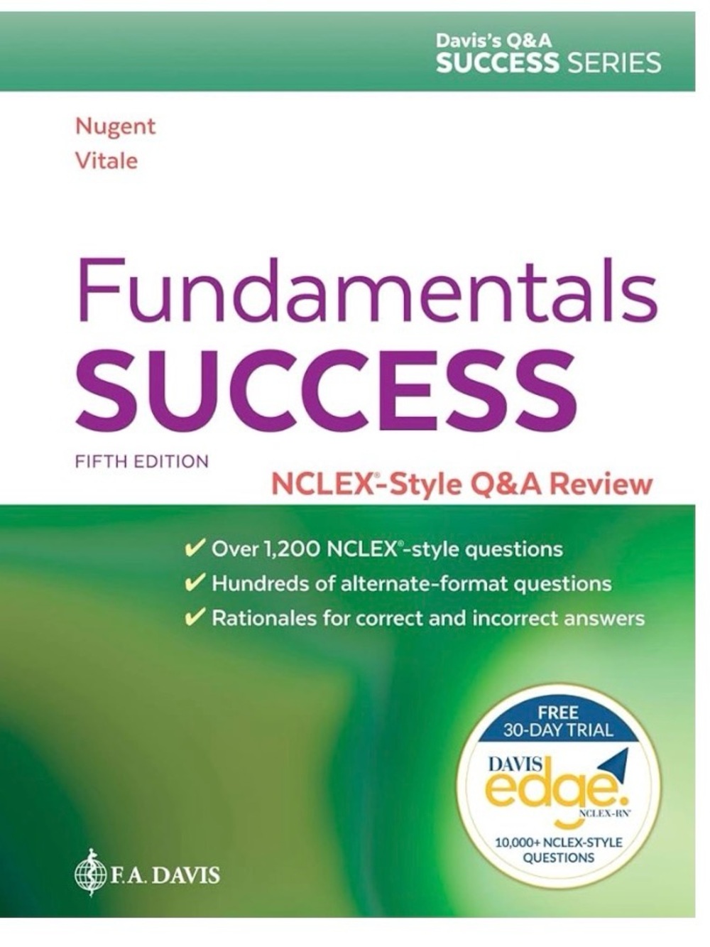 Fundamentals Success: NCLEX®-Style Q&A Review (Davis's Q&a Success)- 5th edition